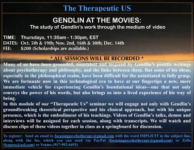 GENDLIN AT THE MOVIES: The study of Gendlin’s work through the medium of video 