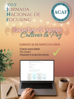 XXVII Jornada Nacional de Focusing 2026, Escuchar el cuerpo, cultivar la paz