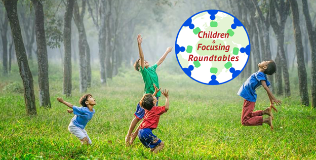 Children and Focusing Roundable
